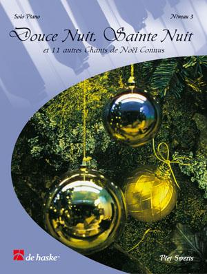 Douce Nuit, Sainte Nuit - Niveau 3 - et 11 autres Chants de Noël Connus - pro klavír